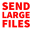 Send Large Files: GBs Transfer