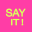 Say It! - Bubble Stickers