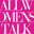 Allwomenstalk