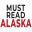 Must Read Alaska